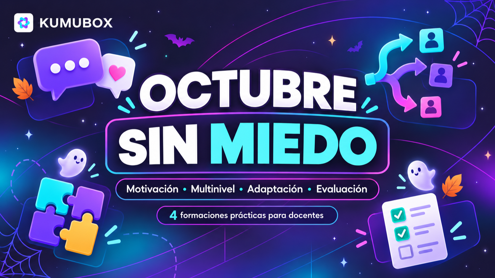 Octubre sin miedo: cuatro retos docentes, cuatro formaciones prácticas para motivar al alumnado.